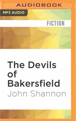The Devils of Bakersfield: A Jack Liffey Mystery - Shannon, John