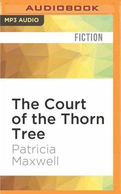 The Court of the Thorn Tree - Maxwell, Patricia