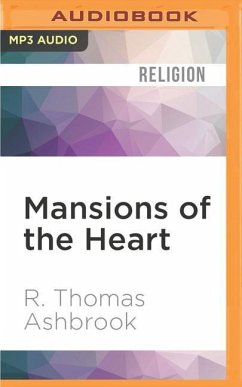 Mansions of the Heart - Ashbrook, R Thomas