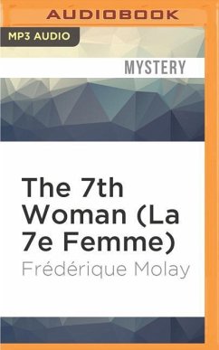 The 7th Woman (La 7e Femme) - Molay, Frederique