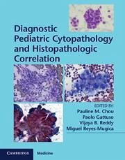 Diagnostic Pediatric Cytopathology and Histopathologic Correlation with Static Online Resource