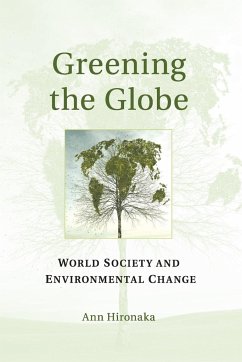 Greening the Globe - Hironaka, Ann