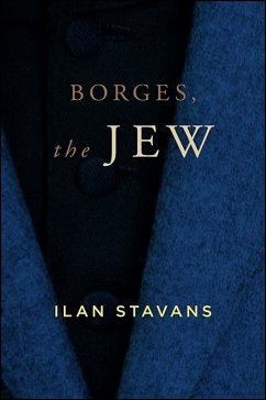 Borges, the Jew - Stavans, Ilan