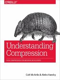 Understanding Compression: Data Compression for Modern Developers