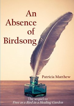 An Absence of Birdsong - Matthew, Patricia