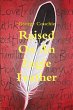 Raised On An Eagle Feather - Bild 1