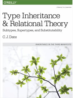 Type Inheritance and Relational Theory - Date, C.j