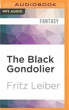 The Black Gondolier - Leiber, Fritz