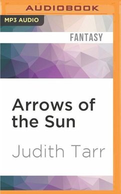 Arrows of the Sun - Tarr, Judith