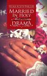 Married in Holy Matrimony Drama - Bild 1