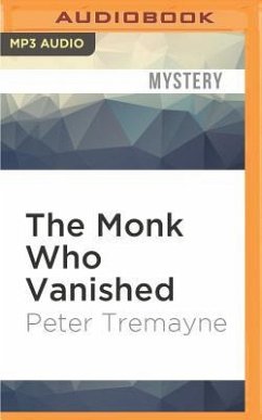 The Monk Who Vanished - Tremayne, Peter