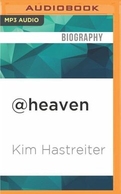 @heaven: The Online Death of a Cybernetic Futurist - Hastreiter, Kim