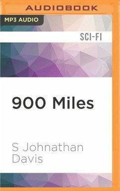 900 Miles: A Zombie Novel - Davis, S. Johnathan