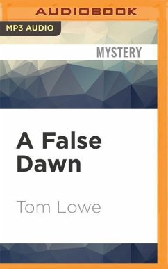 A False Dawn - Lowe, Tom