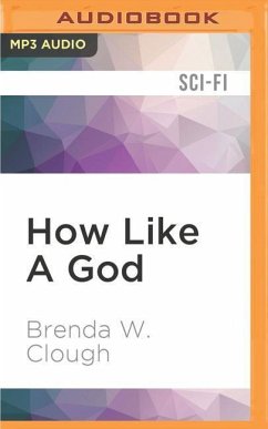 How Like a God - Clough, Brenda W.