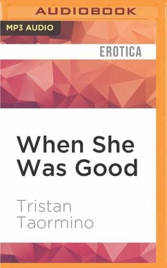 When She Was Good - Taormino, Tristan