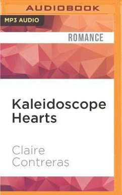 Kaleidoscope Hearts - Contreras, Claire