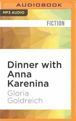 Dinner with Anna Karenina - Goldreich, Gloria