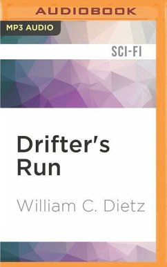 Drifter's Run - Dietz, William C.