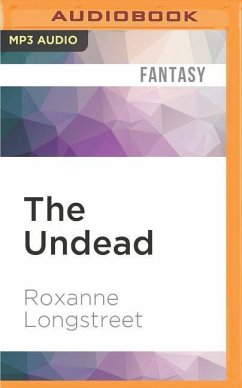 The Undead - Longstreet, Roxanne