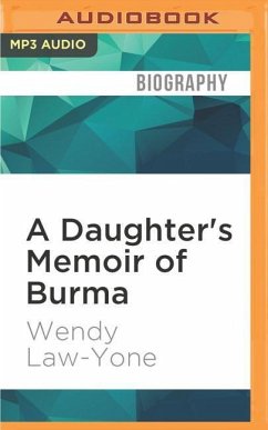 A Daughter's Memoir of Burma - Law-Yone, Wendy