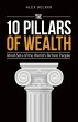 The 10 Pillars of Wealth - Bild 1
