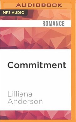 Commitment: The Beauty in Between - Anderson, Lilliana