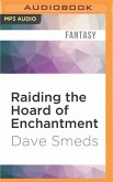 Raiding the Hoard of Enchantment