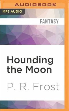 Hounding the Moon - Frost, P. R.