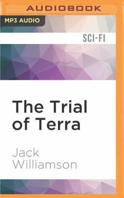 The Trial of Terra - Williamson, Jack