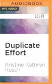 Duplicate Effort: A Retrieval Artist Novel