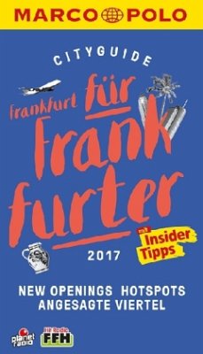 MARCO POLO Cityguide Frankfurt für Frankfurter 2017