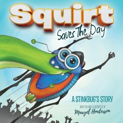 Squirt Saves the Day - Henderson, Maryel