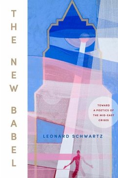 The New Babel - Schwartz, Leonard