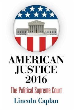 American Justice 2016 - Caplan, Lincoln