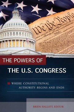 The Powers of the U.S. Congress - Hallett, Brien