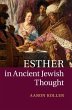 Esther in Ancient Jewish Thought - Bild 1