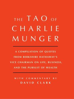 Tao of Charlie Munger - Clark, David
