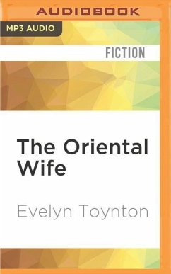 The Oriental Wife - Toynton, Evelyn