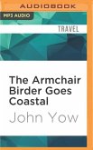 The Armchair Birder Goes Coastal: The Secret Lives of Birds of the Southeastern Shore