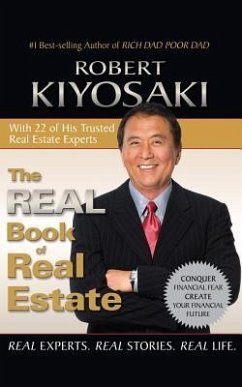 The Real Book of Real Estate: Real Experts. Real Stories. Real Life. - Kiyosaki, Robert T.