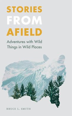 Stories from Afield - Smith, Bruce L