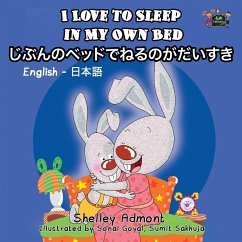 I Love to Sleep in My Own Bed - Admont, Shelley; Books, Kidkiddos