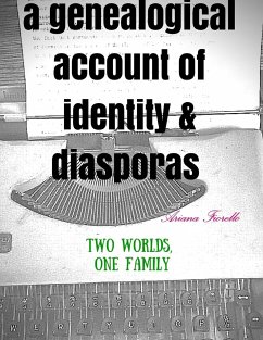 A Genealogical Account of Identity and Diasporas - Fiorello, Ariana