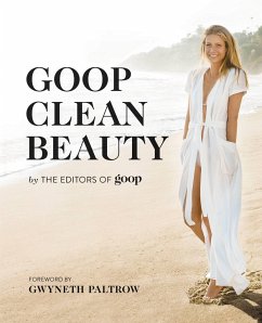 Goop Clean Beauty - The Editors Of Goop