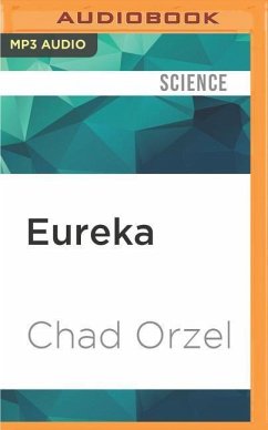 Eureka: Discovering Your Inner Scientist - Orzel, Chad