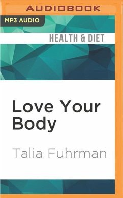 Love Your Body - Fuhrman, Talia