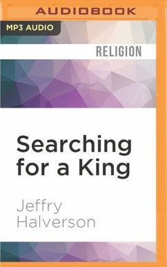 Searching for a King - Halverson, Jeffry