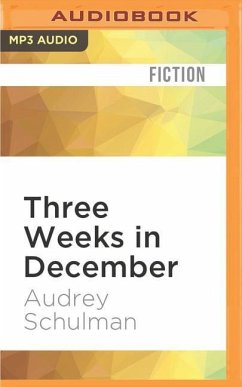 Three Weeks in December - Schulman, Audrey
