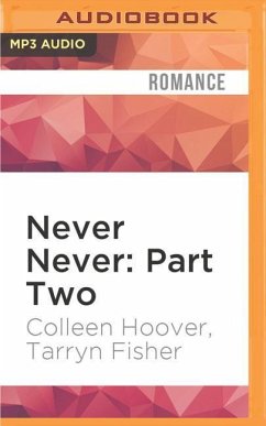 Never Never: Part Two - Hoover, Colleen; Fisher, Tarryn